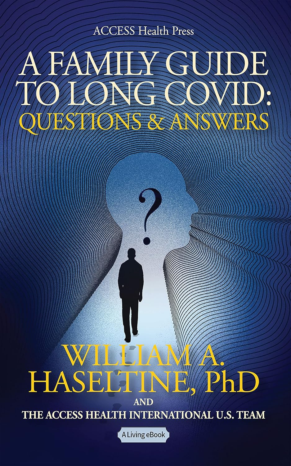 A Family Guide to Long Covid: Questions and Answers