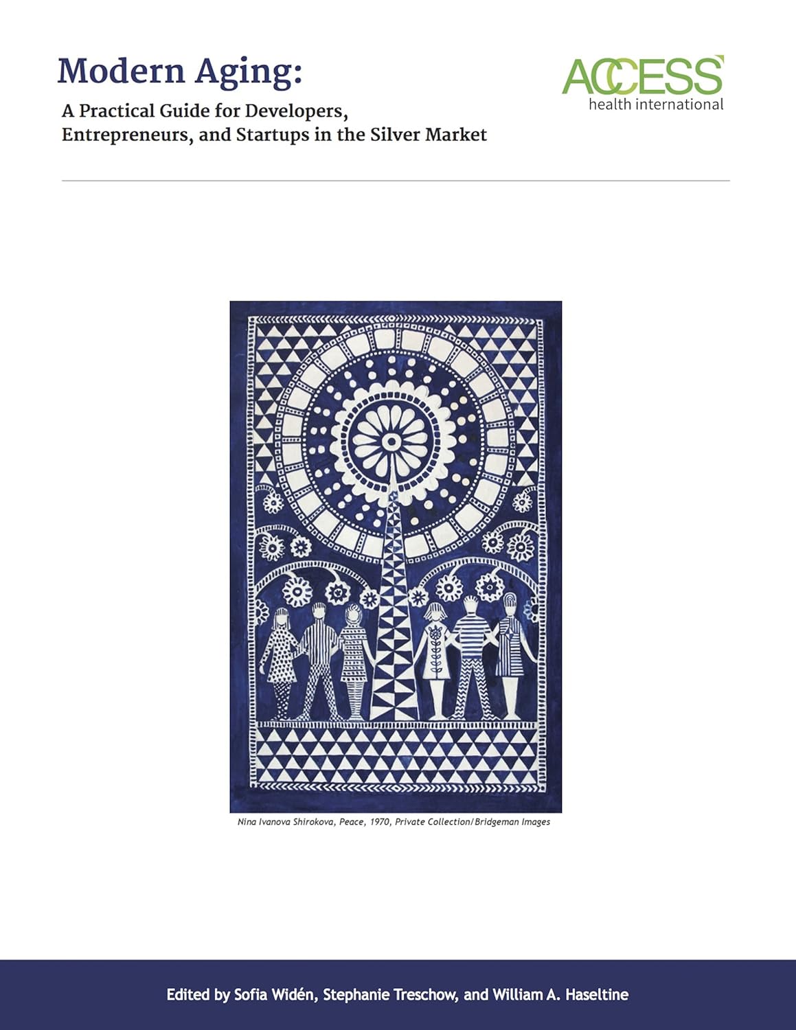 Modern Aging: A Practical Guide for Developers, Entrepreneurs, and Startups in the Silver Market